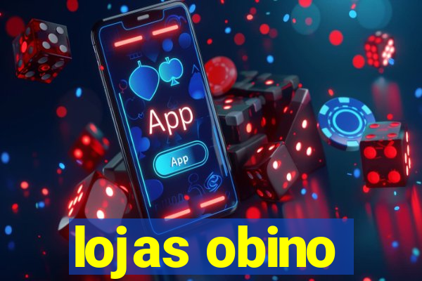 lojas obino